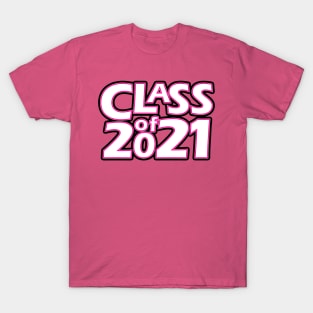 Grad Class of 2021 T-Shirt